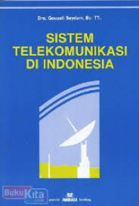 Image of Sistem Telekomunikasi di Indonesia